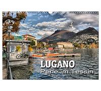 Lugano - Perle im Tessin (Wandkalender 2026 DIN A3 quer), CALVENDO Monatskalender: Impressionen aus der Stadt am Luganer See