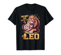 Luglio Agosto Compleanno Leone Il Meglio Nato Come Leone Zodiaco Maglietta