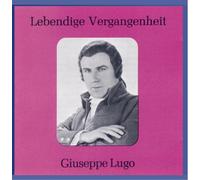 Lugo, Giuseppe - Arias-Bizet/Massenet/Puccini/