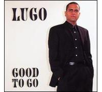 Lugo - Good To Go