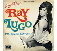 Lugo, Ray & Boogaloo Destroyers - Que Chevere