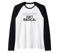 L'uguaglianza Non è radicale: la Giustizia è Buon Senso Maglia con Maniche Raglan