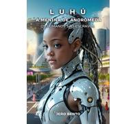 Luhú A Menina De Andrômeda