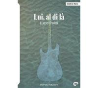 Lui, al di là - 2026 - Echos Edizioni (Giallo & nero)