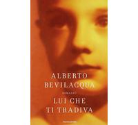 Lui che ti tradiva