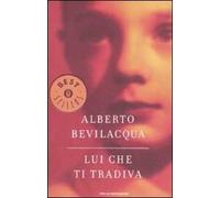 Lui che ti tradiva
