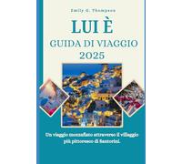 LUI È GUIDA DI VIAGGIO 2025: Un viaggio mozzafiato attraverso il villaggio più pittoresco di Santorini.