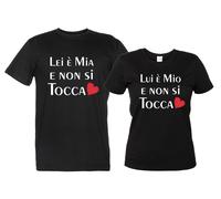 Lui è Mio e non si Tocca + Lei è Mia e non si... Coppia Magliette San Valentino