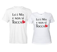 Lui è Mio e non si Tocca + Lei è Mia e non si... Coppia Magliette San Valentino