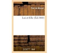 Lui et Elle (Éd.1860)