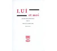 Lui et moi : entretiens spirituels, volume 2: Tome 2