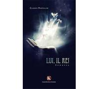 Lui, il re!