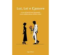 Lui, lei e l'amore