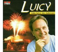 Luicy - Liebe Heisst das Zauberwort