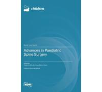 Luigi Aurelio Nasto Federico Advances in Paediatric Spine Su (Copertina rigida)
