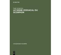 Luigi Aurigemma Le Signe zodiacal du Scorpion (Copertina rigida)