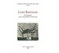 Luigi Bartolini. Le incisioni della collezione Timpanaro