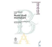 Luigi Blasucci. Nuovi studi montaliani