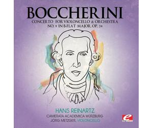 Luigi Boccherin CONCERTO FOR VIOLONCELLO AND ORCHESTRA NO. 9 IN B-FLAT MAJ (CD)