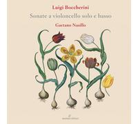 Luigi Boccherini Luigi Boccherini: Sonate a Violoncello Solo E Basso (CD) Album