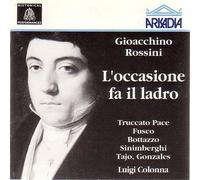 Luigi Colonna - Rossini: L'occasione Fa Il Lad