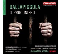 Luigi Dallapiccola Dallapiccola: Il Prigioniero (CD) Hybrid