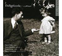 Luigi Dallapiccola Portrait, A (Wilde, Hamilton, Stonehouse) (CD) Album