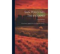 Luigi Dall'oste San Polo Nel Trevigiano (Tascabile)