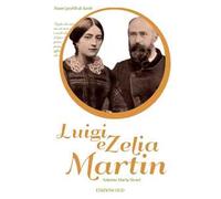 Luigi e Zelia Martin