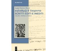 Luigi Enrico Rossi κηληθμῷ δ᾽ ἔσχοντο Scritti editi e inediti (Copertina rigida)