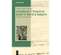 Luigi Enrico Rossi κηληθμῷ δ᾽ ἔσχοντο Scritti editi e inediti (Copertina rigida)