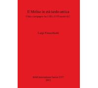 Luigi Finocchietti Il Molise in età tardo-antica (Tascabile)