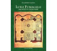 Luigi Fumagalli architetto ingegnere