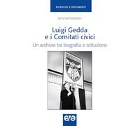 Luigi Gedda e i comitati civici. Un archivio tra biografia e istituzione