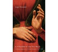 Luigi Giussani Is It Possible to Live This Way? (Tascabile)
