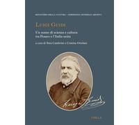 Luigi Guidi. Un uomo di scienza e cultura tra Pesaro e l'Italia unita