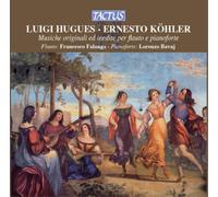 Francesco Falanga E - Hugues-Koeler: Musiche Inedite Per Flaut