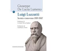Luigi Luzzatti. Scritti e interviste 1919-1927