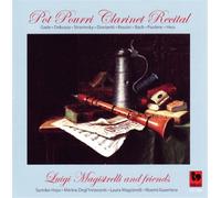 Luigi Magistrelli: Pot Pourri Clarinet Recital - AA.VV. (Audio Cd)