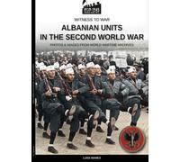 Luigi Manes Albanian units in the Second World War (Tascabile)