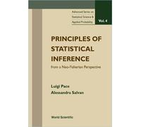 Luigi Pace Ales Principles Of Statistical Inference From A Neo-fishe (Tascabile)