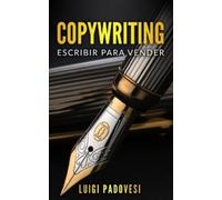 Luigi Padovesi Copywriting (Tascabile) Online Marketing