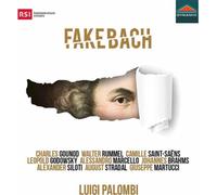 Luigi Palombi Fake Bach: A Journey Into Bach Arrangements (CD) Album
