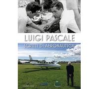 Luigi Pascale: scritti di aeronautica