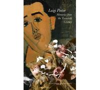 Luigi Pintor Memories from the Twentieth Century (Tascabile) Italian List