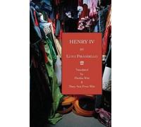 Luigi Pirandello Henry IV (Tascabile)