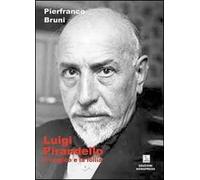 Luigi Pirandello. Il tragico e la follia