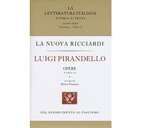 Luigi Pirandello. Opere. Vol. 1-2