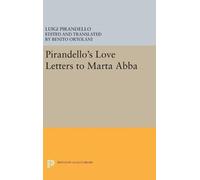 Luigi Pirandello Pirandello's Love Letters to Marta Abba (Copertina rigida)