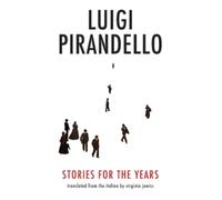 Luigi Pirandello Stories for the Years (Copertina rigida)